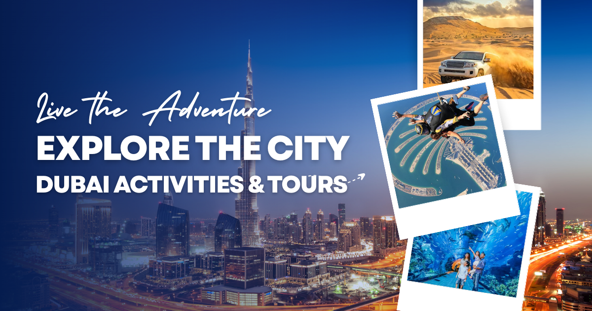 The Best Dubai Tours and Things to Do in 2026